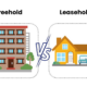 What You Need to Know About Leasehold vs. Freehold Properties